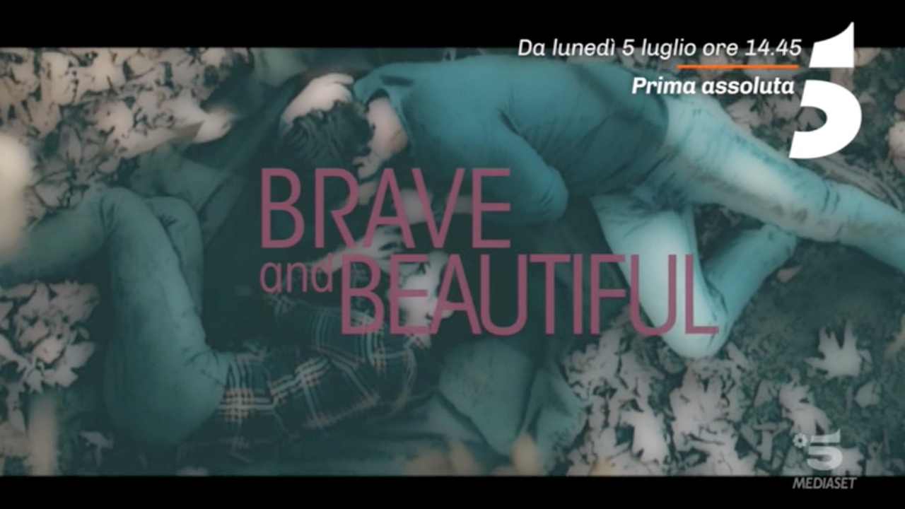 Brave and Beautiful
